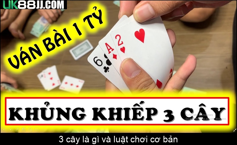 3 cây là gì và luật chơi cơ bản