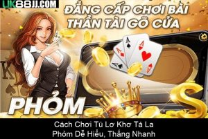 Hướng Dẫn Chơi 3 Cây Chi Tiết Và Dễ Hiểu Cho Người Mới Bắt Đầu