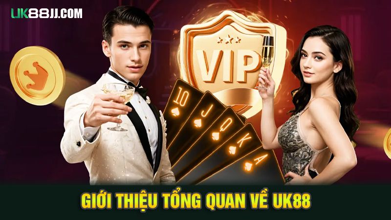 Giới thiệu tổng quan về uk88